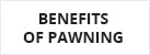 Benefits Of Pawning